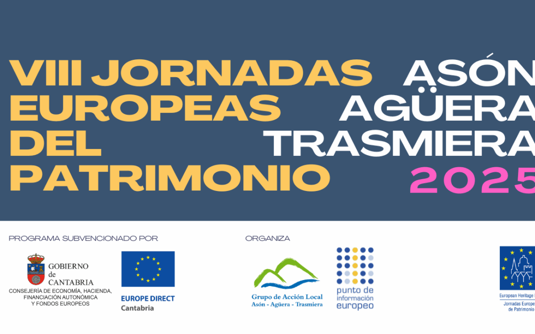 VIII Jornadas Europeas del Patrimonio Asón-Agüera-Trasmiera
